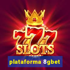 plataforma 8gbet